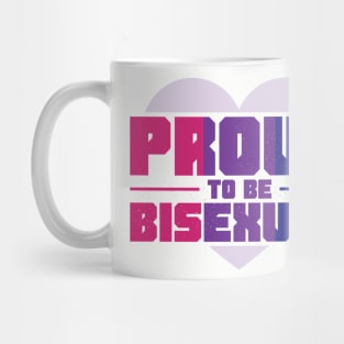 Proud to be Bisexual Mug